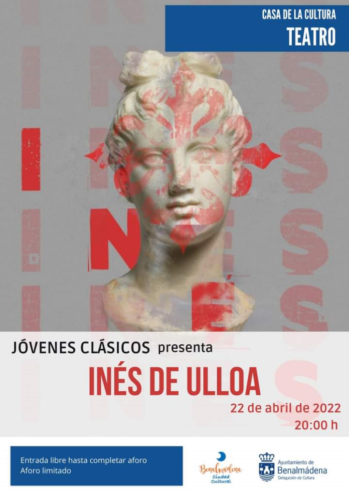 La casa de Cultura de Benalmádena acogerá la representación teatral 'Inés de Ulloa'