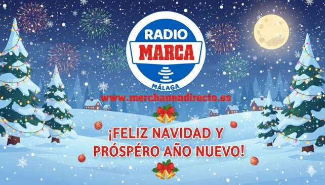 feliz navidad radio marca malaga
