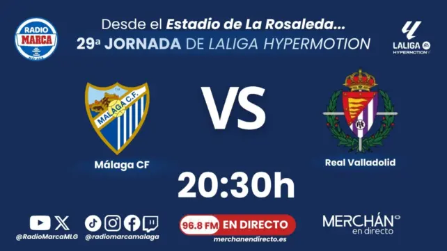 Sigue aquí en directo el Málaga CF - Real Valladolid
