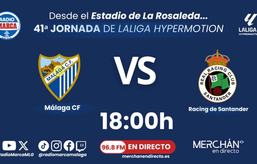 Sigue aquí en directo el Málaga CF - Racing de Santander
