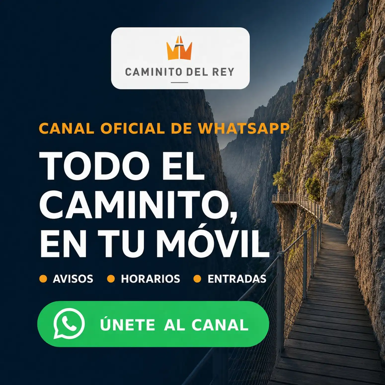 93 - CANAL DE WHATSAPP DEL CAMINITO DEL REY