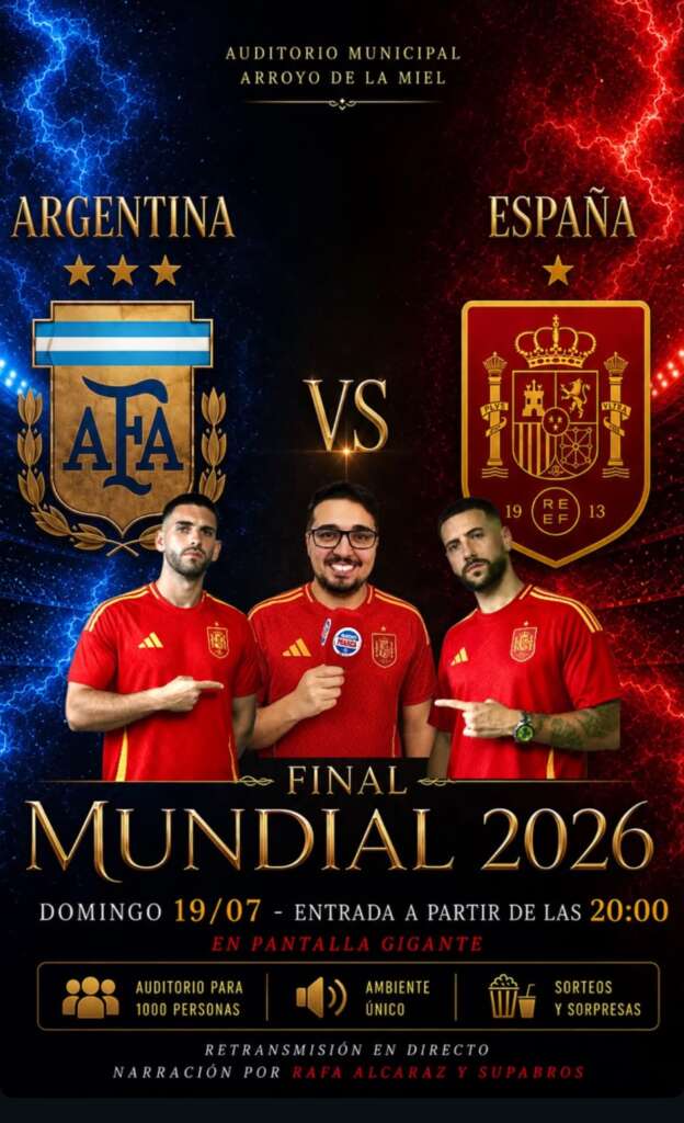 Dónde ver en pantalla gigante la final del Mundial entre España y Argentina en Málaga y su provincia 3 WhatsApp Image 2026 07 18 at 12.39.01 e1784372085153