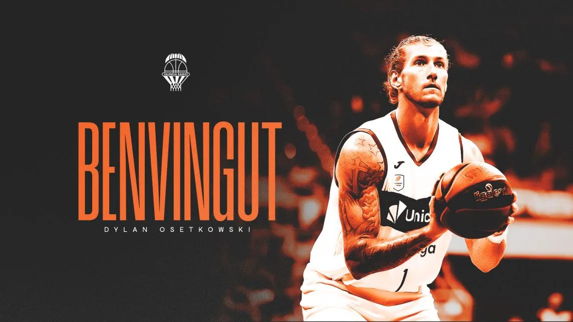 Dylan Osetkowski ficha por Valencia Basket