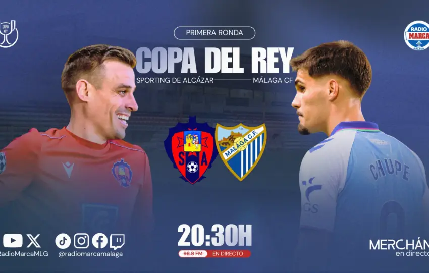 ¡Sigue EN DIRECTO el Sporting de Alcázar vs Málaga CF de la Copa del Rey!